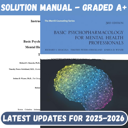 Solution Manual For Basic Psychopharmacology for Mental Health Professionals 3rd Edition By Sinacola-Socratu