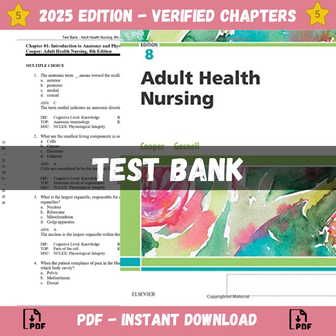 Test Bank – Adult Health Nursing, 8th edition (Cooper, 2019)-Socratu