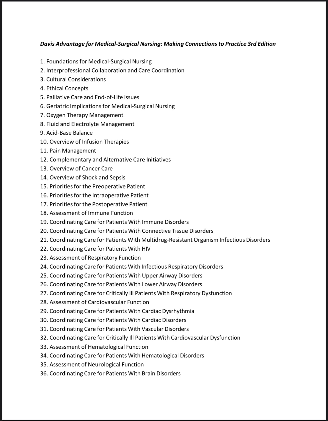 Test Bank Davis Advantage for Medical-Surgical Nursing: Making Connections to Practice, 3rd Edition by Janice J. Hoffman and Nancy J. Sullivan-Socratu