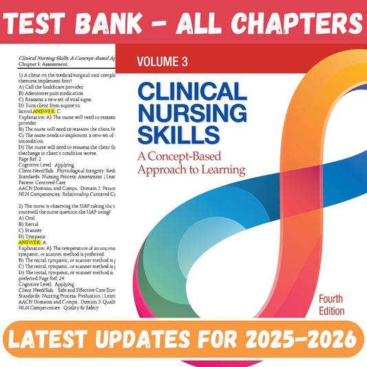 Test Bank For Clinical Nursing Skills A Concept-Based Approach, Volume 3 4th Edition By Callahan-Socratu