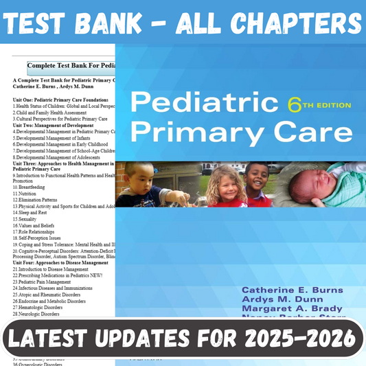 Test Bank For Pediatric Primary Care 6th Edition By Burns-Socratu