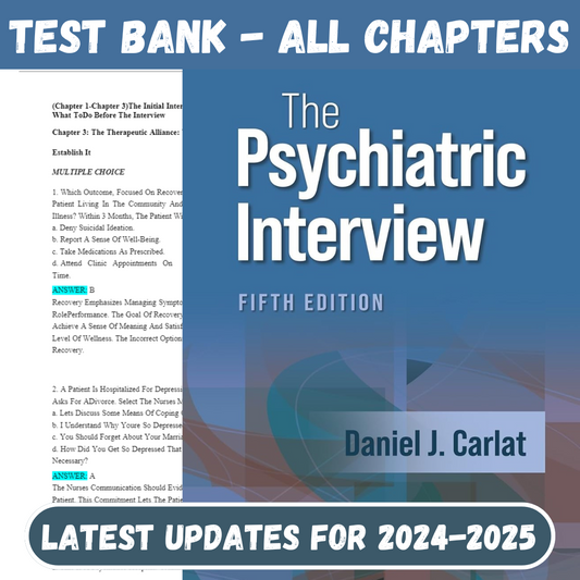 Test Bank For The Psychiatric Interview 5th Edition by Daniel J. Carlat-Socratu