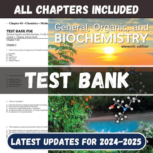 Test Bank - General, Organic, and Biochemistry 11th Edition By Katherine Denniston-Socratu