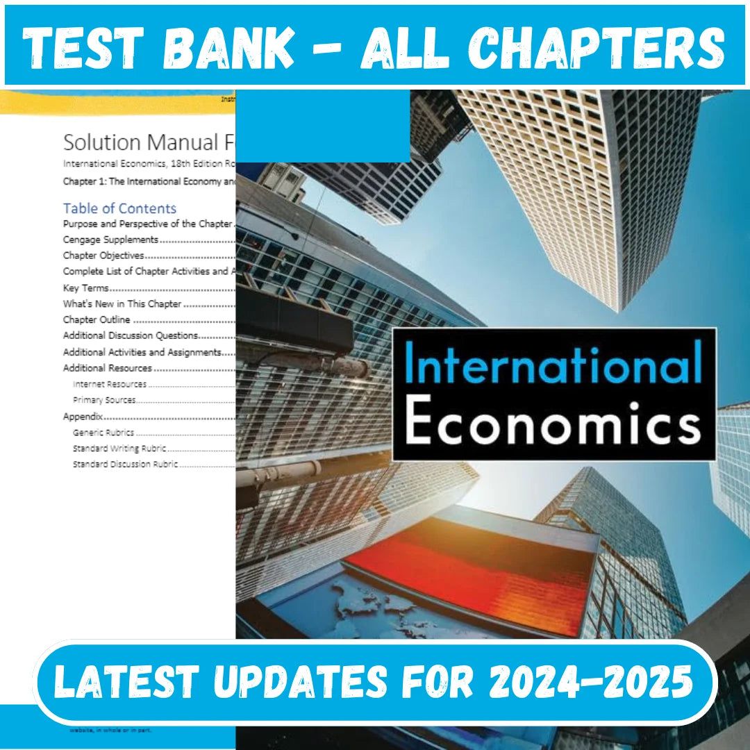 Test Bank International Economics, 18th Edition by Robert Carbaugh-Socratu