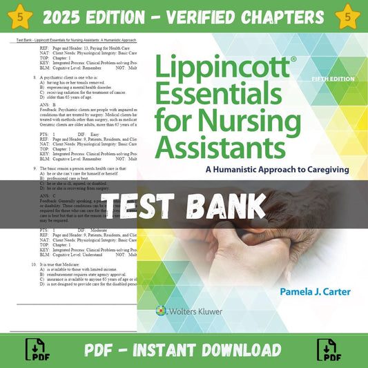 Test Bank – Lippincott Essentials for Nursing Assistants A Humanistic Approach to Caregiving, 5th Edition (Carter, 2021)-Socratu