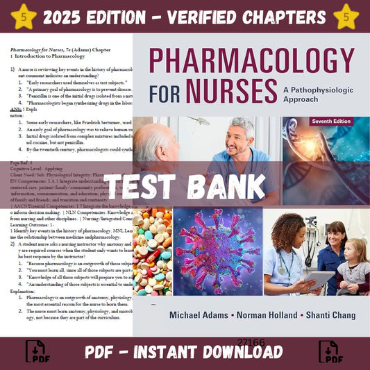 Test Bank – Pharmacology for Nurses A Pathophysiological Approach, 7th Edition (Adams & Holland, 2024)-Socratu