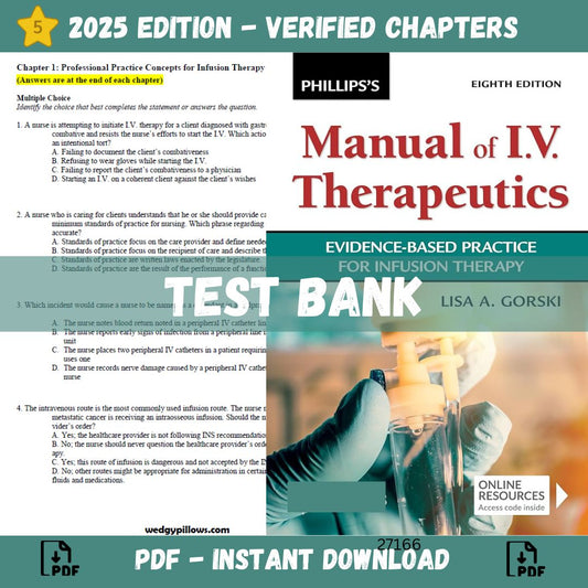 Test Bank – Phillips’s Manual of I.V. Therapeutics Evidence-Based Practice for Infusion Therapy, 8th Edition-Socratu