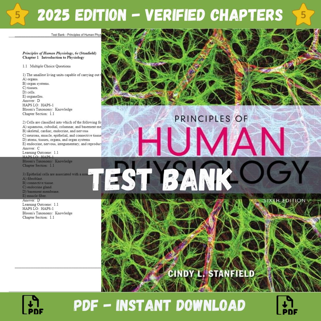 Test Bank – Principles of Human Physiology, 6th Edition (Stanfield, 2016)-Socratu