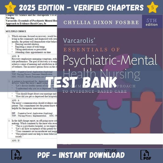 Test Bank – Varcarolis’ Essentials of Psychiatric Mental Health Nursing, 5th Edition-Socratu