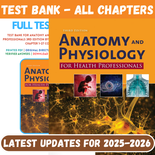 Test Bank for Anatomy and Physiology for Health Professionals 3rd Edition by Moini-Socratu