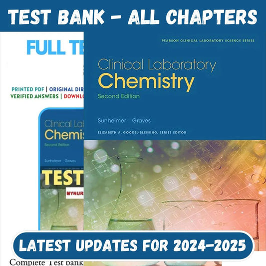 Test Bank for Clinical Laboratory Chemistry 2nd Edition by Robert Sunheimer-Socratu