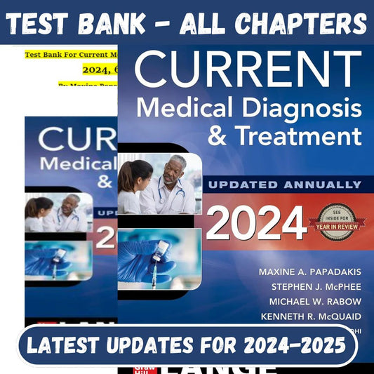 Test Bank for Current Medical Diagnosis And Treatment 2024, 63rd Edition by Maxine Papadakis, Stephen Mcphee-Socratu