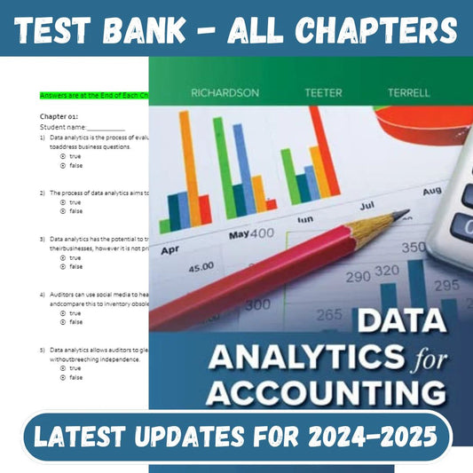 Test Bank for Data Analytics for Accounting 3rd Edition by Richardson-Socratu