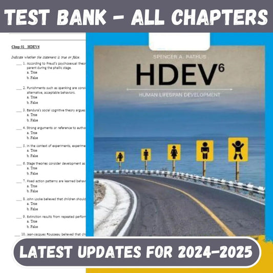 Test Bank for HDEV : human lifespan development 6th Edition by Spencer A. Rathus-Socratu
