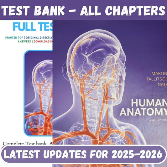Test Bank for Human Anatomy 9th Edition by Martini Tallitsch Nath-Socratu