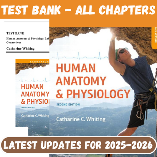 Test Bank for Human Anatomy & Physiology Laboratory Manual Making Connections, 2nd Edition by Whiting-Socratu