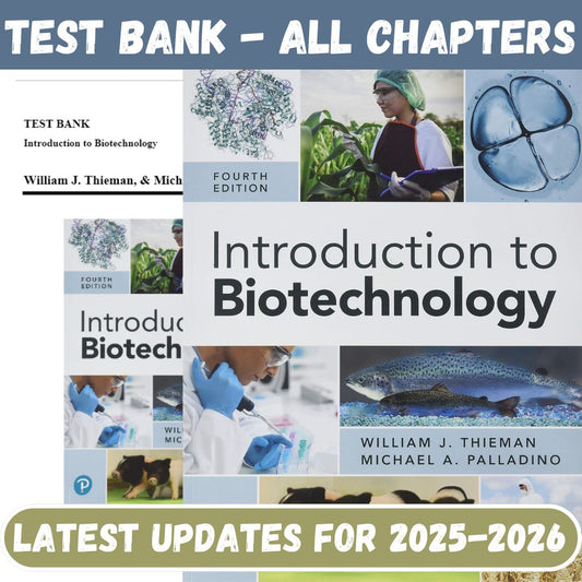 Test Bank for Introduction to Biotechnology, 4th Edition by Thieman-Socratu