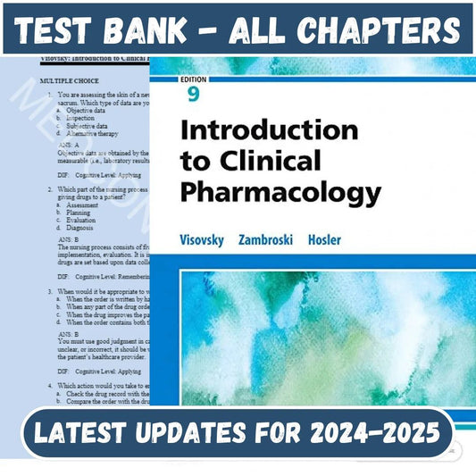 Test Bank for Introduction to Clinical Pharmacology, 9th Edition by Visovsky-Socratu