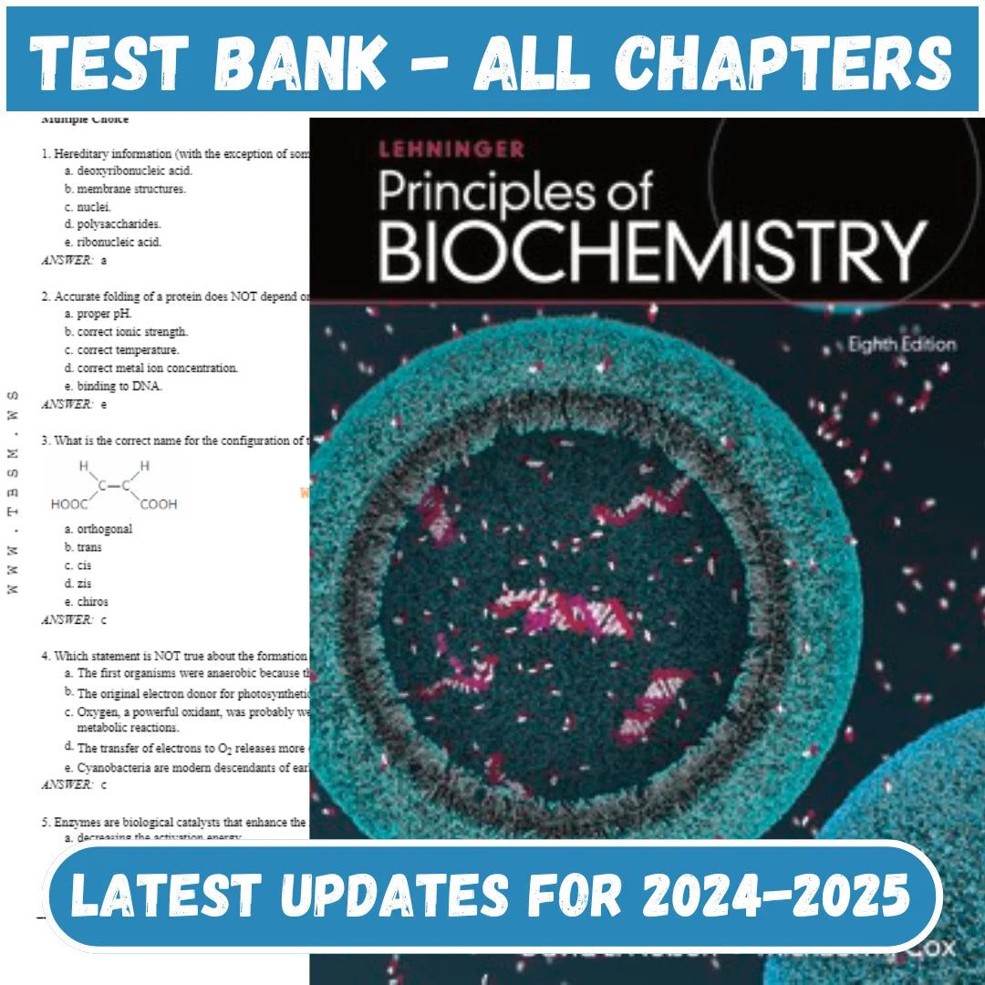 Test Bank for Lehninger Principles of Biochemistry 8th Edition by Nelson-Socratu