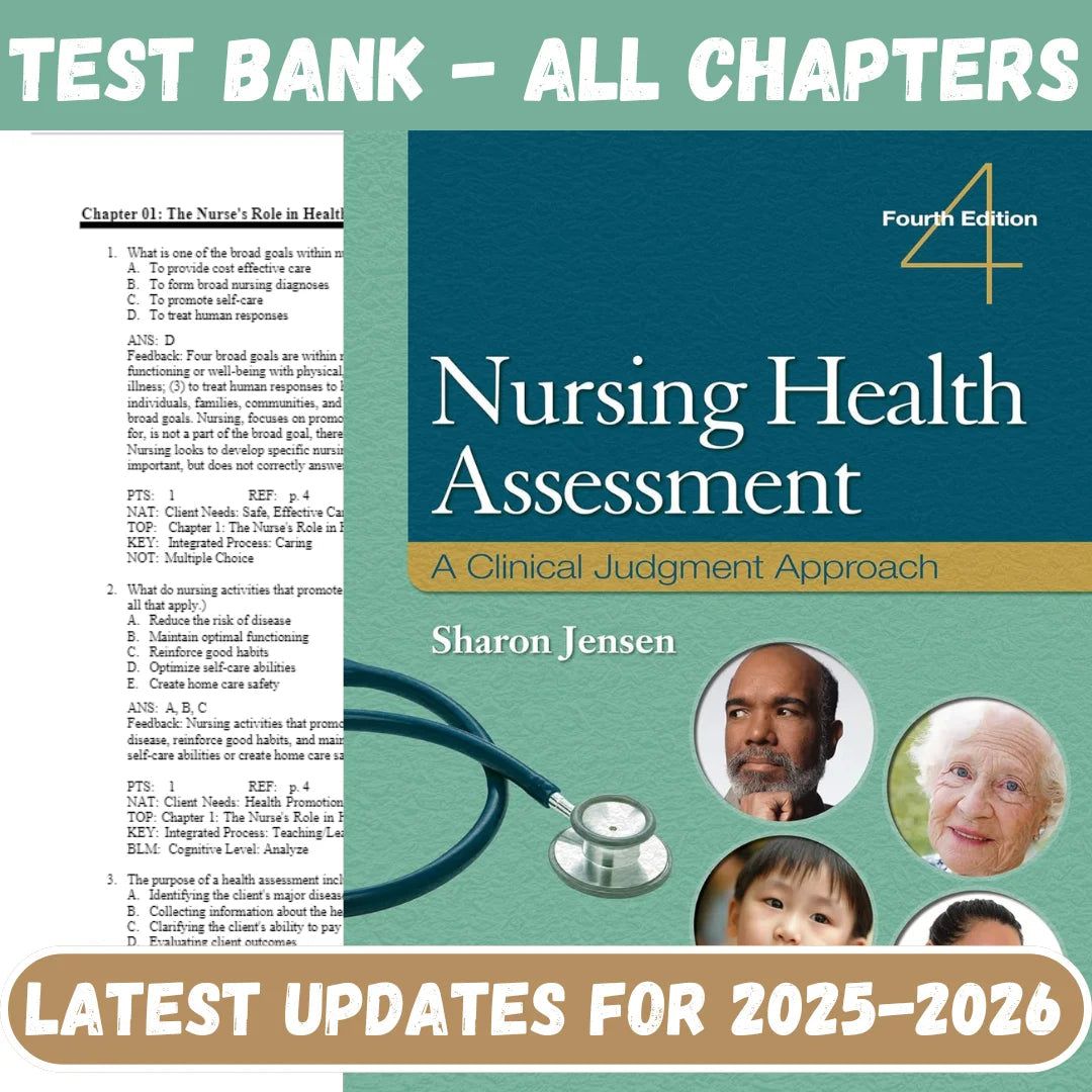 Test Bank for Nursing Health Assessment: A Clinical Judgment Approach, 4th Edition by Sharon Jensen-Socratu