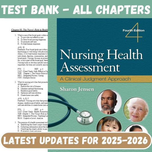 Test Bank for Nursing Health Assessment: A Clinical Judgment Approach, 4th Edition by Sharon Jensen-Socratu