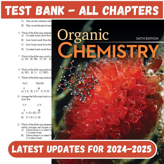 Test Bank for Organic Chemistry 6th Edition by Smith-Socratu