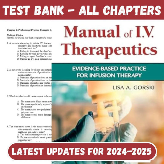 Test Bank for Phillips’s Manual of I.V. Therapeutics Evidence-Based Practice for Infusion Therapy 8th Edition by Lisa-Socratu