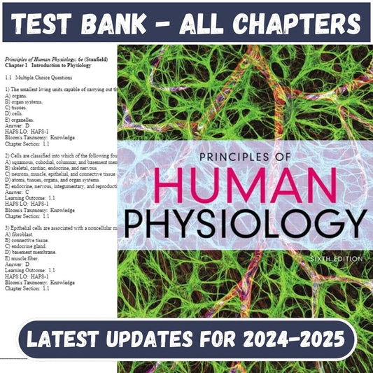Test Bank for Principles of Human Physiology, 6th Edition by Cindy Stanfield-Socratu