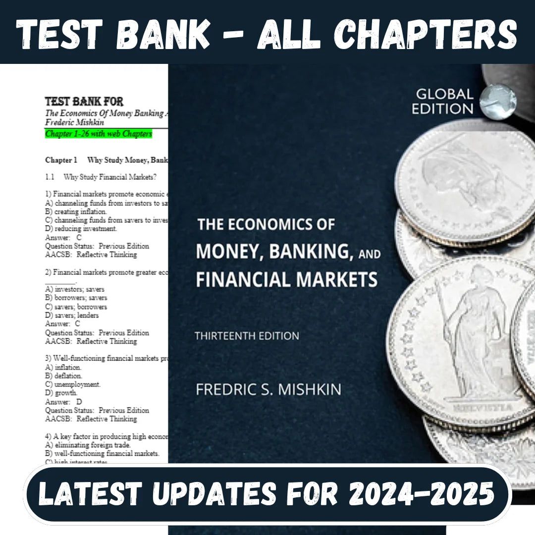 Test Bank for The Economics Of Money Banking And Financial Markets 13th Global Edition by Frederic Mishkin-Socratu