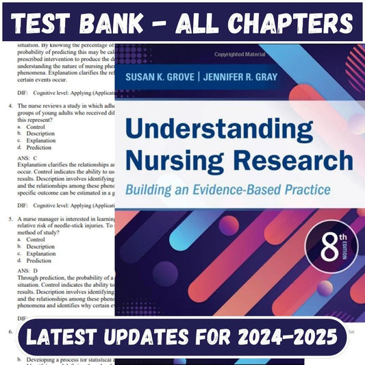 Test Bank for Understanding Nursing Research: Building an Evidence-Based Practice 8th Edition by Susan K. Grove-Socratu