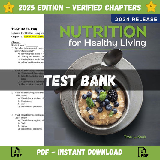 Test bank – Nutrition For Healthy Living 6th Edition (Schiff, 2021)-Socratu