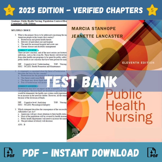 Test bank – Public health nursing: Population-Centered Health Care in the Community, 11th edition (Stanhope, 2024)-Socratu